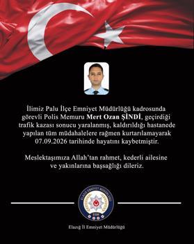 Elazığ’da trafik kazasında yaralanan polis memuru, yaşamını yitirdi