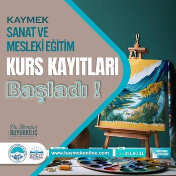 KAYMEK’te güz dönemi kurs kayıtları başladı