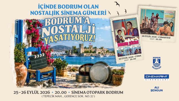 Bodrum Nostaljik Sinema Günleri için gün sayıyor