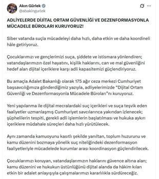 Bakan Gürlek: 'Dijital Ortam Güvenliği ve Dezenformasyonla Mücadele Büroları' kuruyoruz
