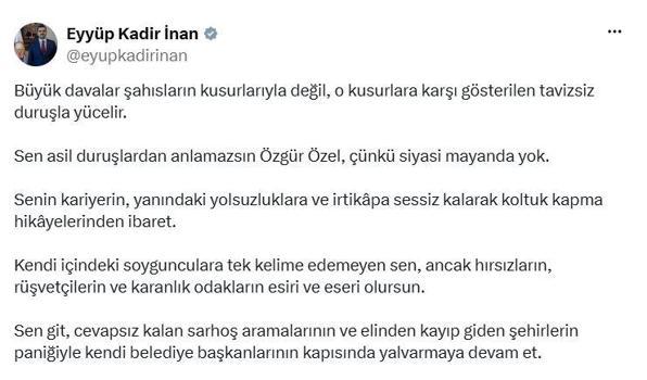 AK Parti'li İnan: Sen asil duruşlardan anlamazsın Özgür Özel