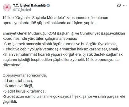 14 ilde organize suçlarla mücadele operasyonu: 195 şüpheliye adli işlem