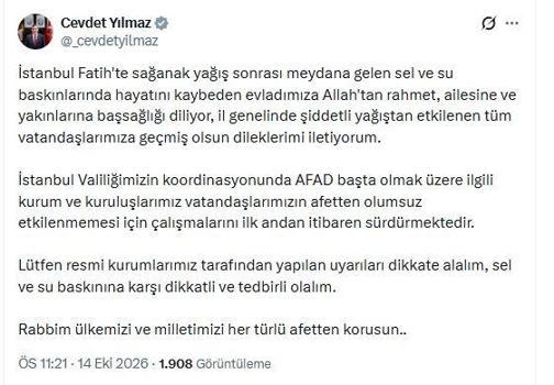 Cumhurbaşkanı Yardımcısı Yılmaz: Sel ve su baskınına karşı uyarıları dikkate alalım