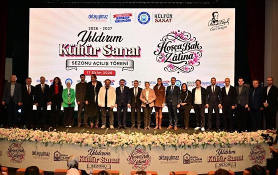 Yıldırım’da 2026-2027 Kültür Sanat Sezonu ‘Hoşça Bak Zatına’ temasıyla açıldı