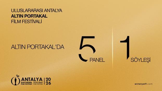 Altın Portakal panel, forum, söyleşi ve atölyelere ev sahipliği yapacak