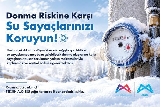 MESKİ’den soğuk havalarda su sayaçları için uyarı