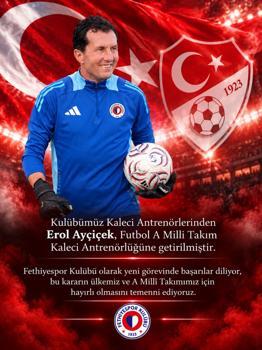 Fethiyespor'da antrenör Erol Ayçicek 2'nci Lig'den A Milli Takım'a gitti