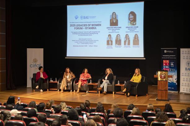 BAU, Küresel Kadın Zirvesi kapsamında ‘Legacies of Women Forum’a ev sahipliği yaptı
