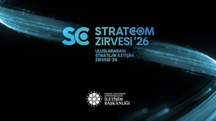 Uluslararası Stratejik İletişim Zirvesi İstanbul'da başlıyor