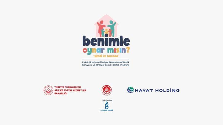 'Benimle Oynar Mısın?' projesiyle 1 yılda 7 bin aileye ulaşıldı