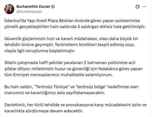 İletişim Başkanı Duran: Bu hain saldırı, 'Terörsüz Türkiye' kararlılığımızı asla zayıflatamayacak
