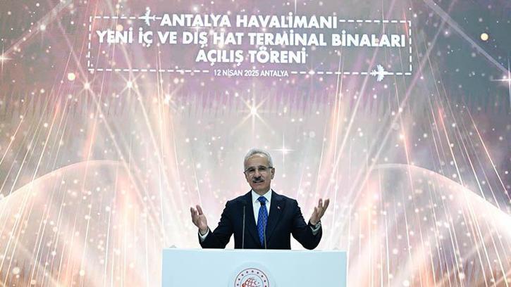Bakan Uraloğlu: Antalya Havalimanımızın yıllık yolcu kapasitesini 35 milyondan 82 milyona yükselttik
