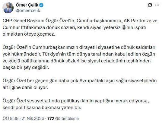 AK Parti'li Çelik: Özgür Özel'in, Cumhurbaşkanımızın dirayetli siyasetine dönük saldırıları yok hükmündedir