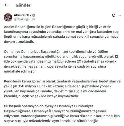 Bakan Gürlek: 12 ilde düzenlenen dolandırıcılık operasyonuyla geniş çaplı suç ağına müdahale edildi
