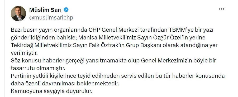 CHP Sözcüsü Sarı'dan, Özgür Özel'in yerine Öztrak'ın grup başkanı atandığı iddialarına ilişkin açıklama