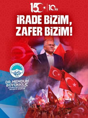 Başkan Büyükkılıç'tan 15 Temmuz mesajı