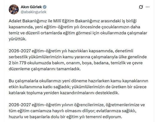 Bakan Gürlek: Denetimli serbestlik yükümlülerimizin çalışmalarıyla 2 bin 779 okulumuzda çalışmaları tamamladık