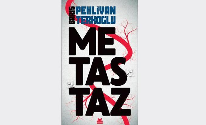 'Metastaz' kitabı piyasada