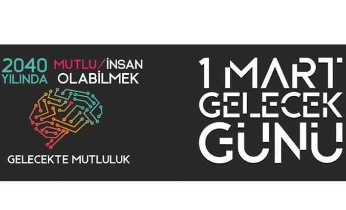 Fütüristler, 1 Mart Gelecek Günü’nde 2040’ı konuşacak