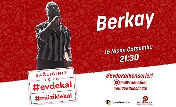 Berkay ‘Evde Kal’ konserlerinin yeni konuğu olacak
