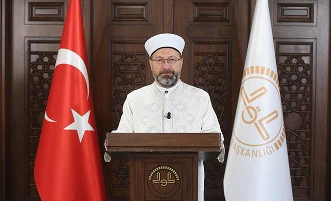 Diyanet İşleri Başkanı Erbaş'tan 'ramazan' mesajı