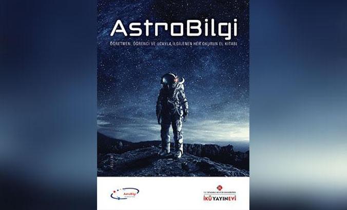 Gökyüzü ve astronomi 'AstroBilgi'de ele alındı