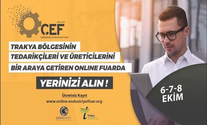 Çerkezköy Endüstriyel Fuarı bu yıl online olarak düzenlenecek