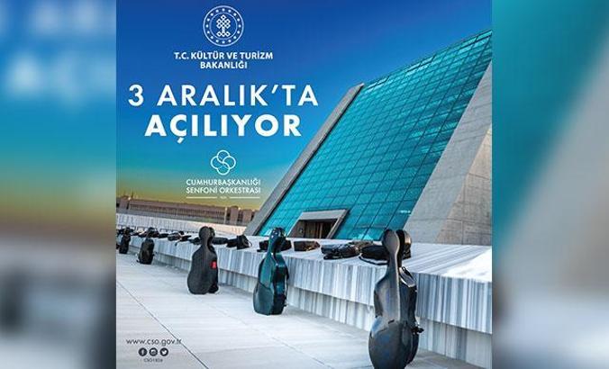 Cumhurbaşkanlığı Senfoni Orkestrası Yerleşkesi, 3 Aralık'ta açılıyor
