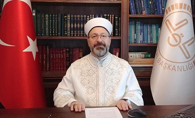 Diyanet İşleri Başkanı Erbaş: Koronavirüs sürecinde ehil olmayanlar Kuran dersi yapıyor
