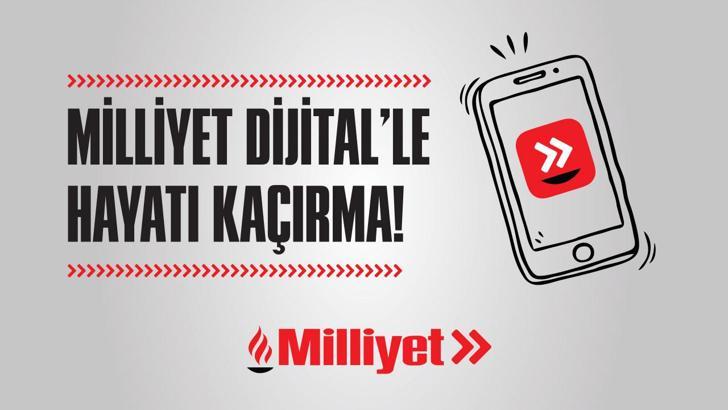 Milliyet dijital yenilendi: Hayatı kaçırma