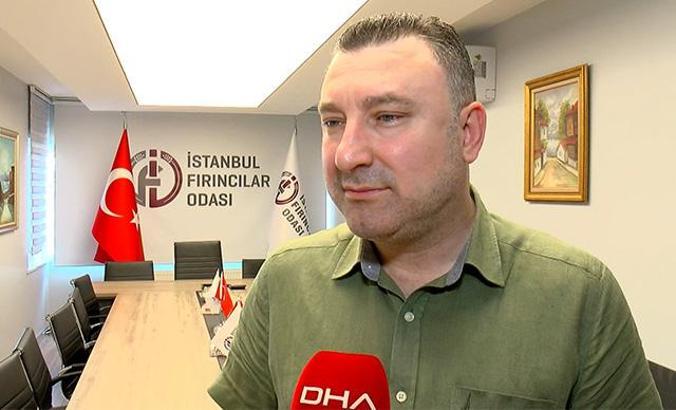 İstanbul Fırıncılar Odası Başkanı Çetin : Girdilerimizin yükselmesinden ötürü yeni bir fiyat ayarlanması yapılabilir