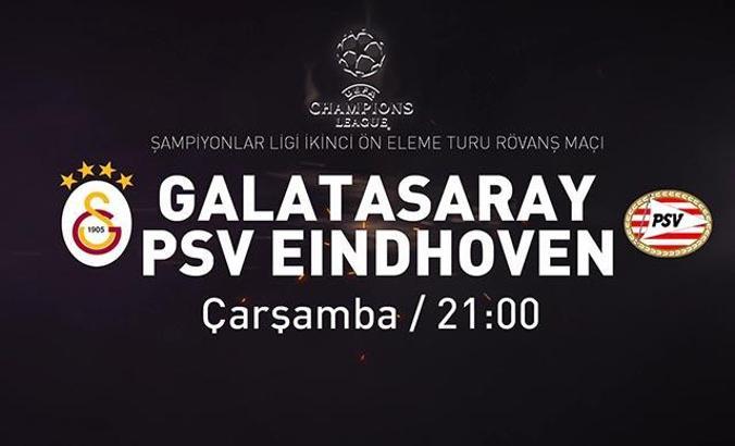 Galatasaray–PSV Eindhoven maçı çarşamba 21.00'de d-smart ve d-smart go'da yayınlanacak