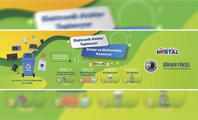Kartal’da elektronik atıklar toplanıyor, siteler ve muhtarlıklar kazanıyor