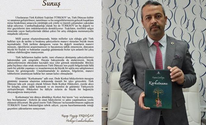 Dede Korkut hikayelerini şiirleştirdiği kitabının ön sözünü Cumhurbaşkanı Erdoğan yazdı
