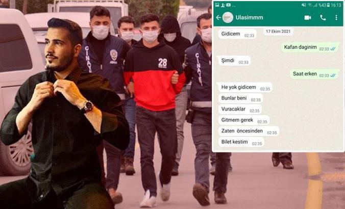 Annesine 'bunlar beni vuracaklar' mesajı attı, 1 ay sonra öldürüldü