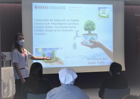Hayat Hastanesi'nden çalışanlarına, ‘Toplum Planı ve Çevre Bilinci Eğitimi’