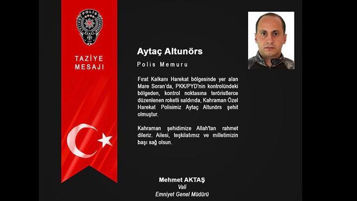 Fırat Kalkanı bölgesinde roketli saldırı: 1 polis şehit