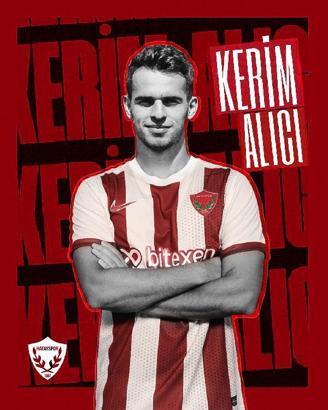 Hatayspor, Kerim Alıcı’yı transfer etti