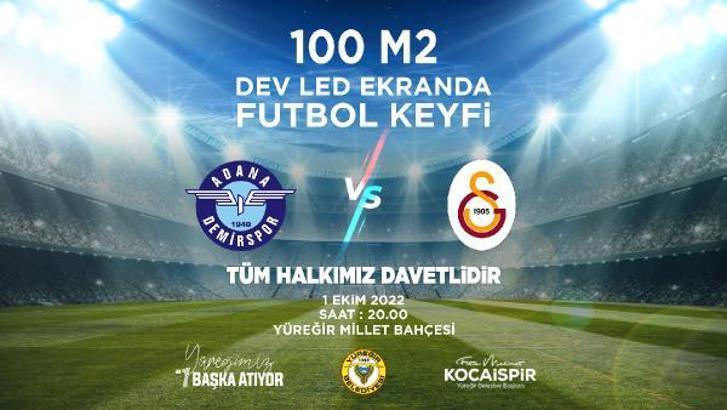 Yüreğir Belediyesi, Adana Demirspor-Galatasaray maçı için dev ekran kuruyor