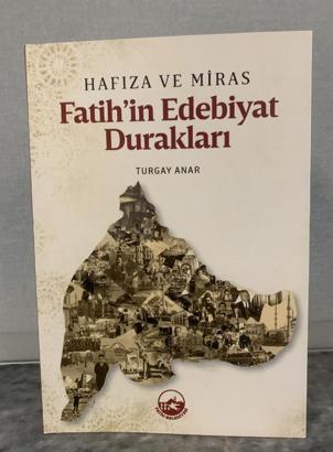 Fatih’in edebiyat hafızası kitaplaştırıldı
