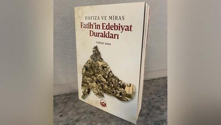 Fatih’in edebiyat hafızası kitaplaştırıldı