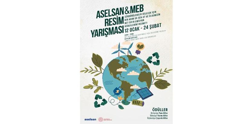 ASELSAN ve Millî Eğitim Bakanlığı’ndan temiz bir çevre için resim yarışması