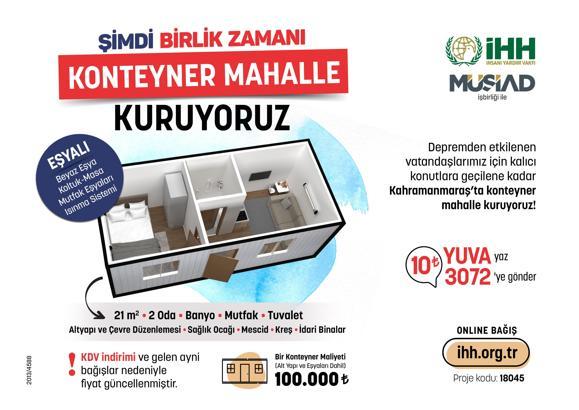 İHH, Kahramanmaraş’ta konteyner mahallesi kuracak