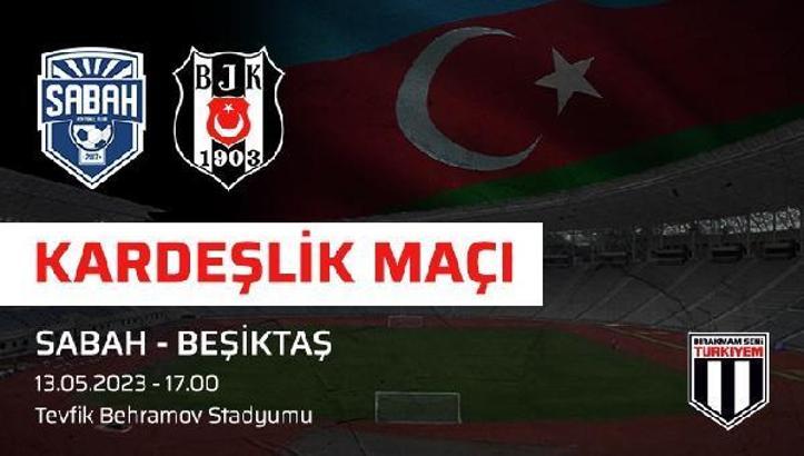 Sabah FC - Beşiktaş kardeşlik maçı, Kanal D'de