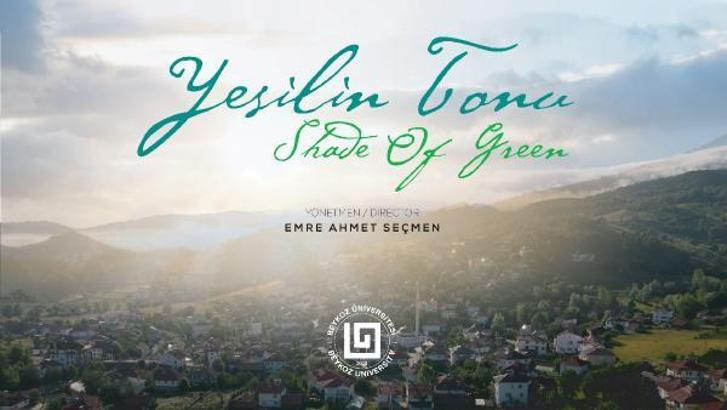 Akademisyen ve öğrencilerin Ordu’da çektiği ‘Yeşilin Tonu’ belgeselinin galası 21 Haziran’da