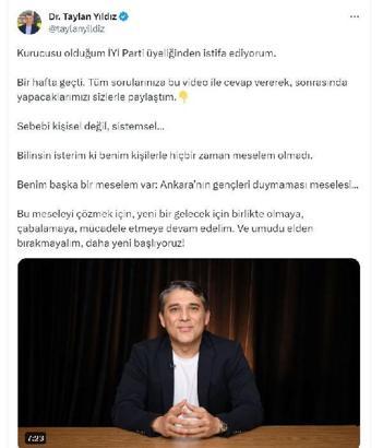 İYİ Parti'nin kurucularından Taylan Yıldız, istifa etti
