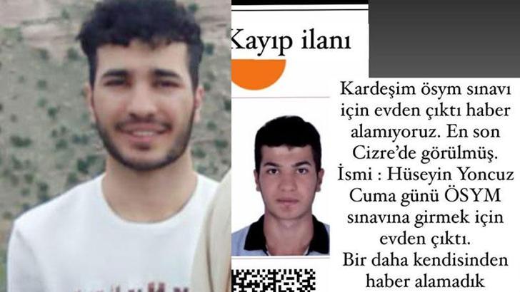 Şırnak’ta YKS için evden çıkan Hüseyin'den 3 gündür haber yok