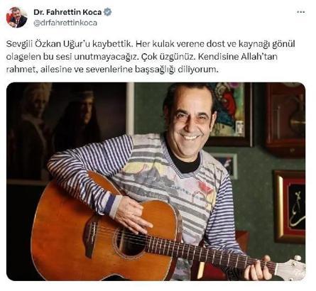 Bakan Koca: Sevgili Özkan Uğur'u kaybettik