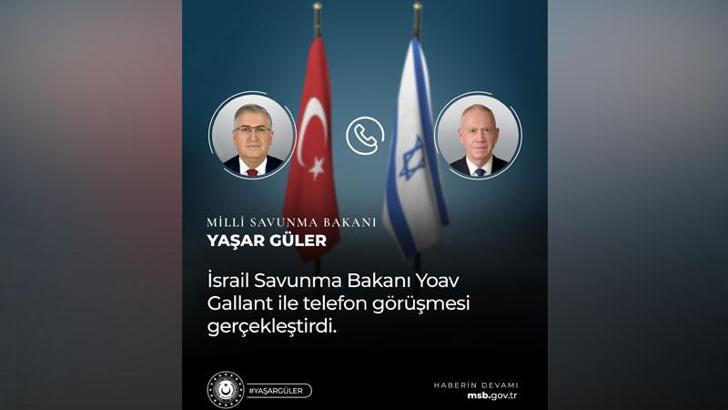 Bakan Güler, İsrailli mevkidaşı Gallant ile görüştü