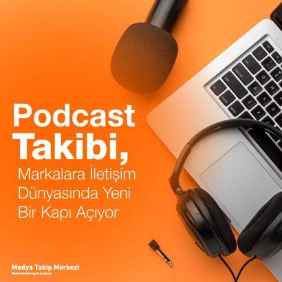 Medya Takip Merkezi’nden podcast takibi hizmeti